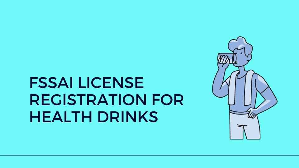 FSSAI License Registration for Health Drinks