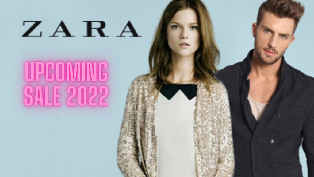 ZARA Next Sale In India With Dates & Offers