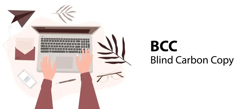 What is blind copy (BCC) and why should it be used in email?