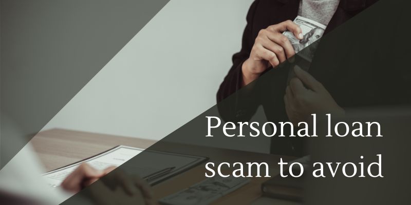 Personal Loan Scam to Avoid