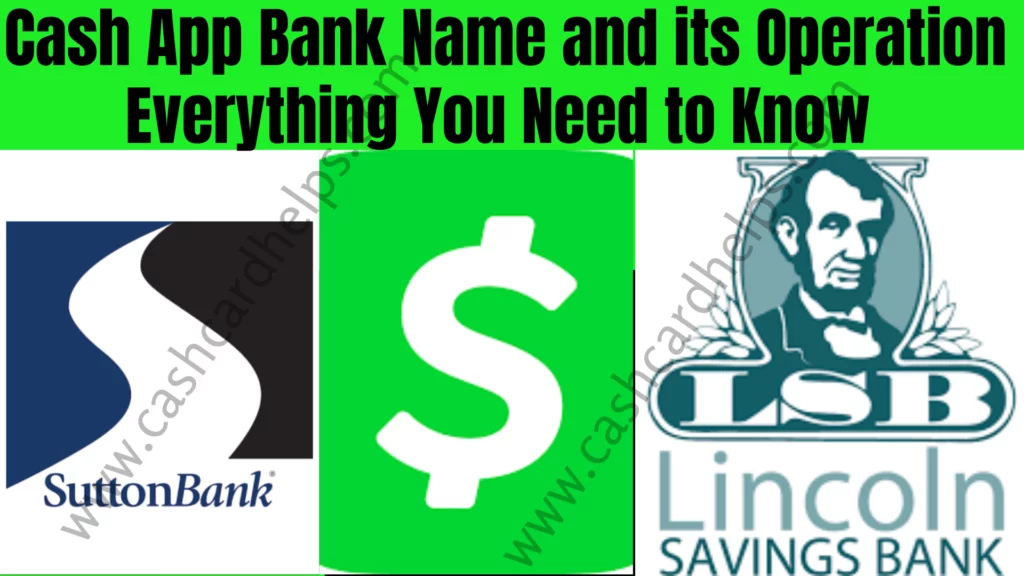 Things to Know about Cash app bank name