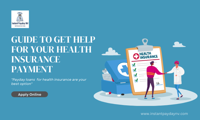 Guide to Get Help for Your Health Insurance Payment