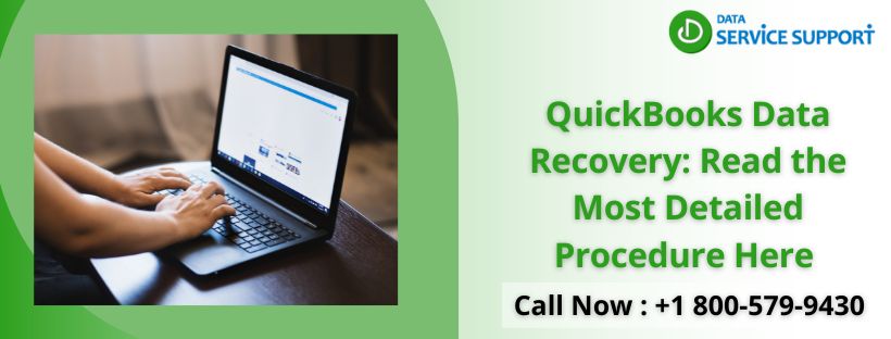QuickBooks Data Recovery: Read the Most Detailed Procedure Here