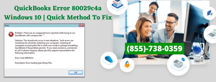 QuickBooks Error 80029c4a Windows 10