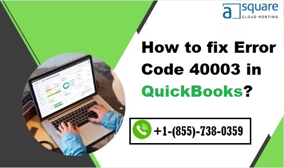 Error Code 40003 QuickBooks