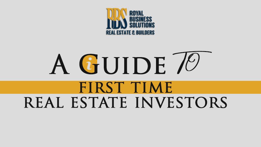 A Guide to First Time Real Estate Investors