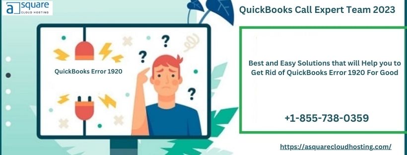 <strong>Best and Easy Solutions that will Help you to Get Rid of </strong>QuickBooks Error Code 1920<strong> For Good</strong>