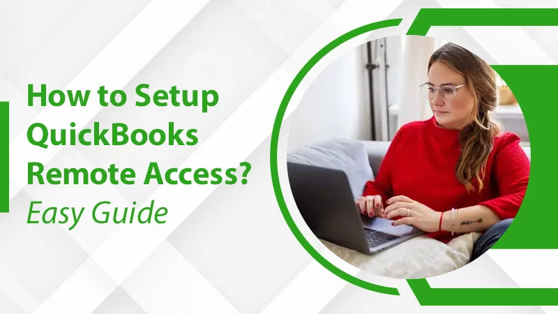 Setup QuickBooks Remote Access