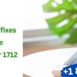 Simple and Easy fixes to Rectify the QuickBooks Error 1712