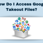how do I access google takeout zip files