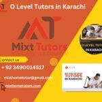 O Level Tutors in Karachi