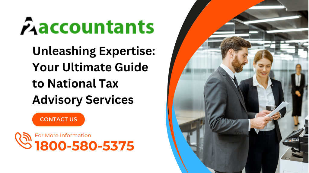 Your Ultimate Guide to National Tax Advisory Services