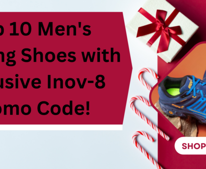 Top 10 Men's Running Shoes with Exclusive Inov-8 Promo Code!