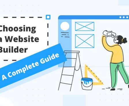 How to Choose a Website Builders: The Ultimate Guide