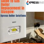 gas boiler replacement Glasgow