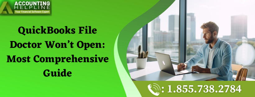 How to tackle with QuickBooks File Doctor Tool Not Working issue